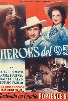 Héroes del 95 (1947) afişi