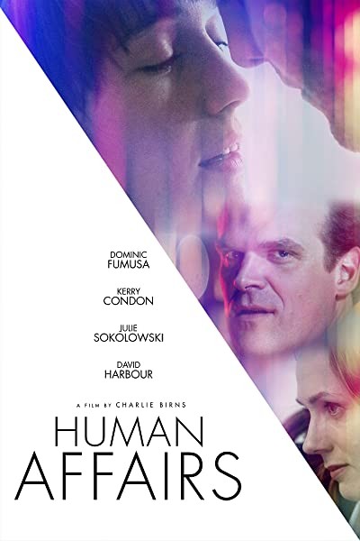 Human Affairs (2018) afişi Human Affairs (2018) afişi