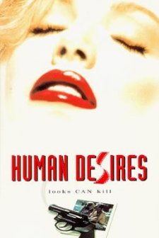 Human Desires (1997) afişi