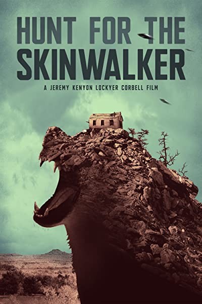 Hunt For The Skinwalker (2018) afişi Hunt For The Skinwalker (2018) afişi