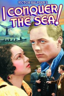 ı Conquer The Sea! (1936) afişi
