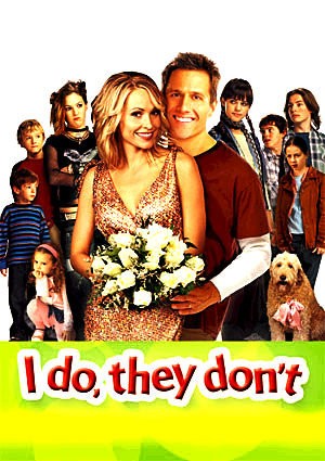 I Do, They Don't (2005) afişi I Do, They Don't (2005) afişi