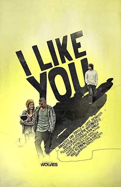 ı Like You (2010) afişi ı Like You (2010) afişi