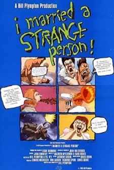 ı Married A Strange Person! (1997) afişi