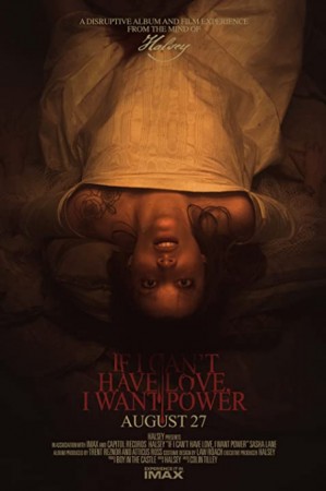 If I Can't Have Love, I Want Power (2021) afişi If I Can't Have Love, I Want Power (2021) afişi
