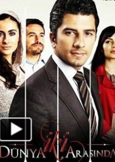 İki Dünya Arasında Sezon 1