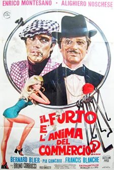 ıl Furto è L'anima Del Commercio!? (1971) afişi