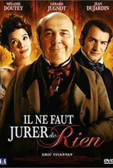 Il Ne Faut Jurer... De Rien! (2005) afişi