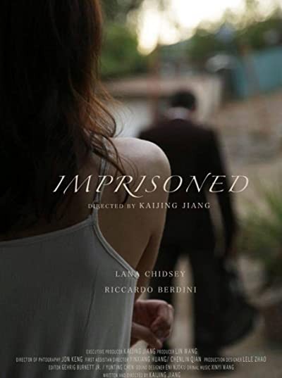 Imprisoned (2017) afişi Imprisoned (2017) afişi