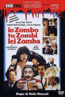 Io zombo, tu zombi, lei zomba