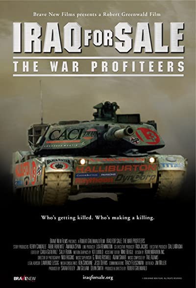 ıraq For Sale: The War Profiteers (2006) afişi ıraq For Sale: The War Profiteers (2006) afişi
