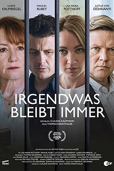 Irgendwas Bleibt Immer (2019) afişi Irgendwas Bleibt Immer (2019) afişi