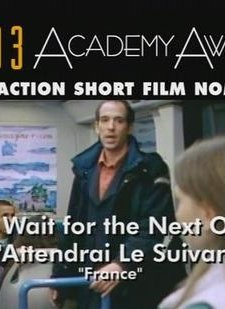 J’attendrai le suivant… afişi