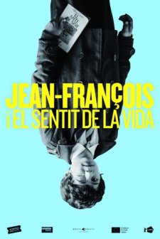 Jean-François i el sentit de la vida (2018) afişi