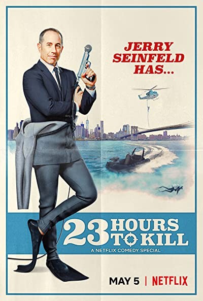 Jerry Seinfeld: 23 Hours to Kill (2020) afişi Jerry Seinfeld: 23 Hours to Kill (2020) afişi