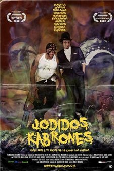 Jodidos kabrones (2012) afişi