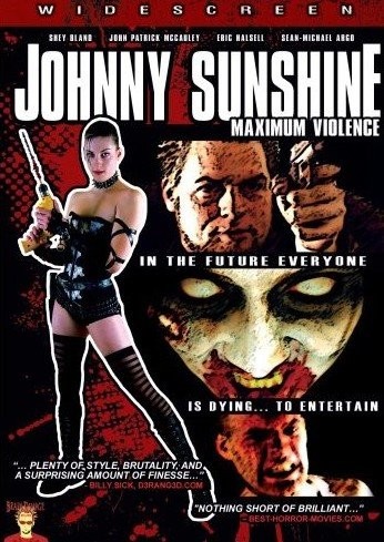 Johnny Sunshine Maximum Violence (2008) afişi