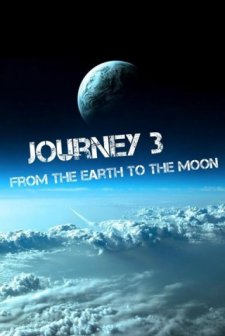Journey 3: From the Earth to the Moon (2017) afişi