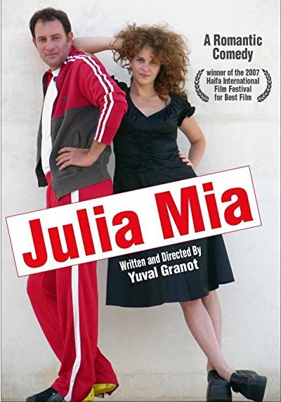 Julia Mia (2007) afişi Julia Mia (2007) afişi