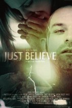 Just Believe (2014) afişi Just Believe (2014) afişi
