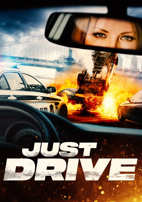 Just Drive (2023) afişi Just Drive (2023) afişi