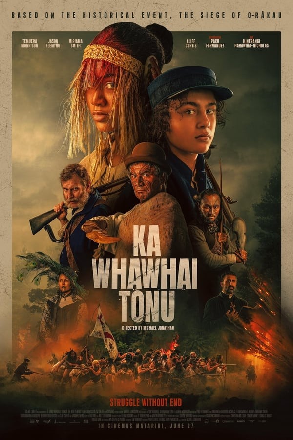 Ka Whawhai Tonu (2024) afişi Ka Whawhai Tonu (2024) afişi