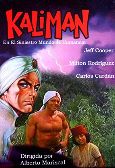 Kalimán En El Siniestro Mundo De Humanón (1976) afişi Kalimán En El Siniestro Mundo De Humanón (1976) afişi