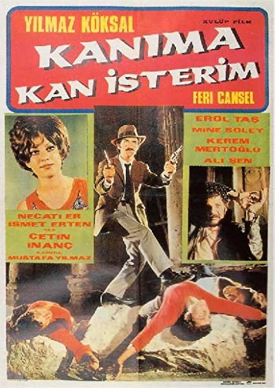 Kanıma Kan İsterim (1970) afişi Kanıma Kan İsterim (1970) afişi