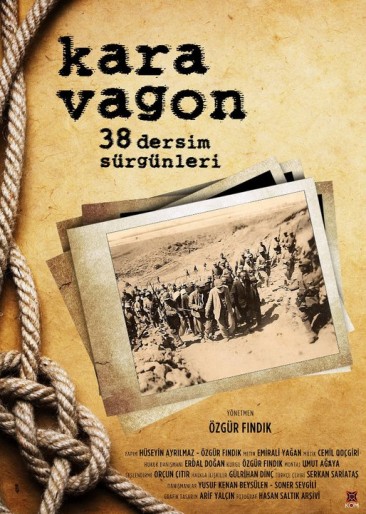 Kara Vagon:38 Dersim Sürgünleri (2011) afişi Kara Vagon:38 Dersim Sürgünleri (2011) afişi