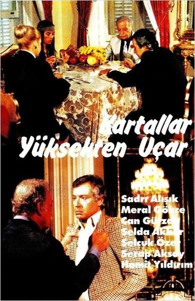 Kartallar Yüksek Uçar (1983) afişi Kartallar Yüksek Uçar (1983) afişi