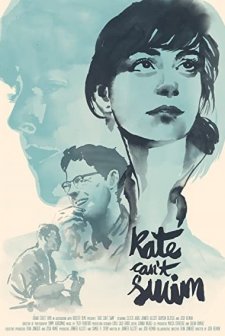Kate Can't Swim (2017) afişi