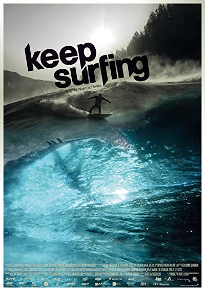 Keep Surfing (2009) afişi Keep Surfing (2009) afişi