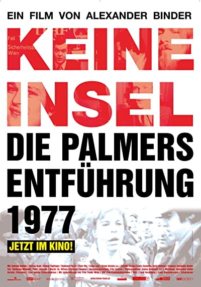 Keine Insel - Die Palmers Entführung 1977 (2006) afişi Keine Insel - Die Palmers Entführung 1977 (2006) afişi