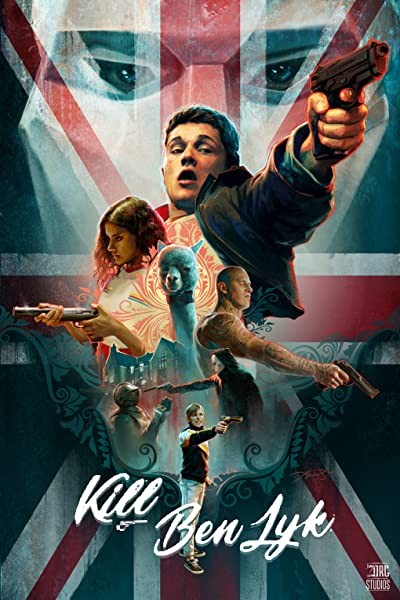 Kill Ben Lyk (2018) afişi Kill Ben Lyk (2018) afişi