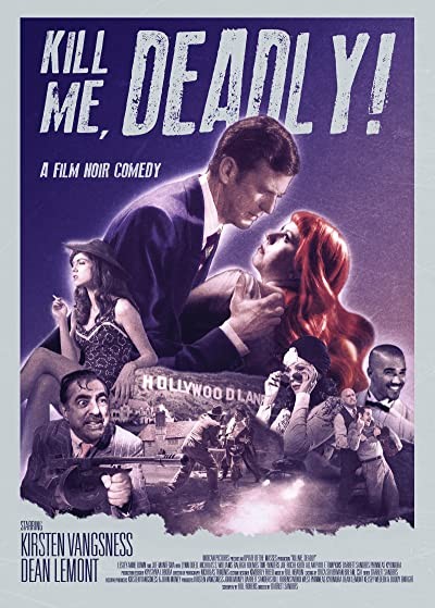 Kill Me, Deadly (2015) afişi Kill Me, Deadly (2015) afişi