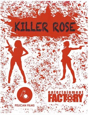 Killer Rose (2018) afişi Killer Rose (2018) afişi