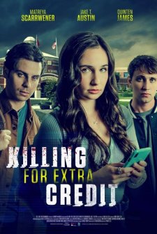 Killing for Extra Credit (2023) afişi