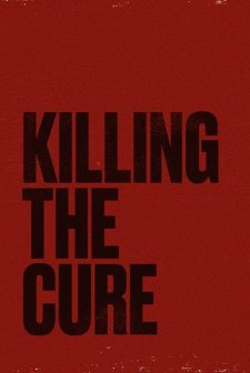 Killing the Cure