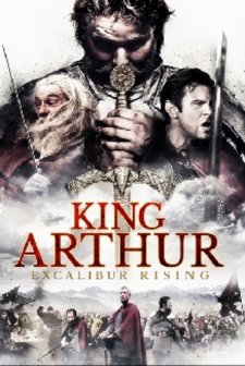 King Arthur: Excalibur Rising (2017) afişi