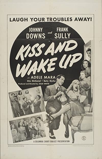 Kiss And Wake Up (1942) afişi Kiss And Wake Up (1942) afişi