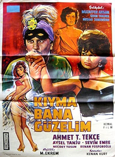 Kıyma Bana Güzelim (1962) afişi Kıyma Bana Güzelim (1962) afişi