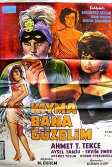 Kıyma Bana Güzelim (1962) afişi