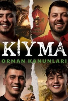 Kıyma: Orman Kanunları (2024) afişi