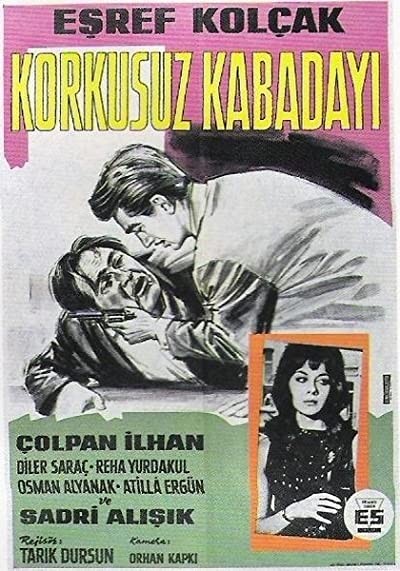 Korkusuz Kabadayı (1963) afişi Korkusuz Kabadayı (1963) afişi