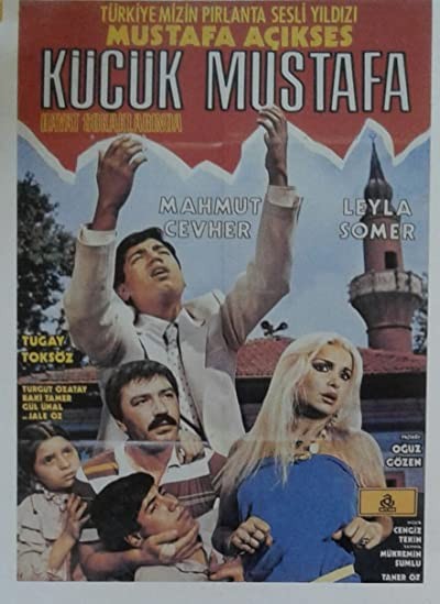 Küçük Mustafa Hayat Sokaklarında (1985) afişi Küçük Mustafa Hayat Sokaklarında (1985) afişi