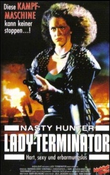 Lady Terminator (1988) afişi Lady Terminator (1988) afişi