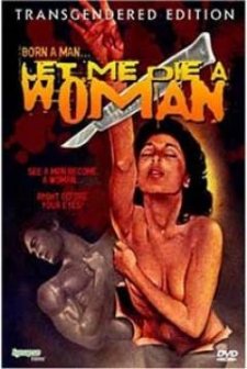 Let Me Die A Woman (1978) afişi