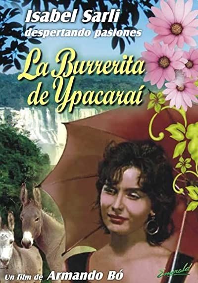 La Burrerita De Ypacaraí (1962) afişi La Burrerita De Ypacaraí (1962) afişi