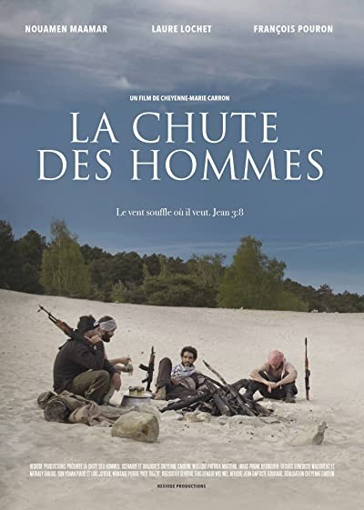 La Chute Des Hommes (2016) afişi La Chute Des Hommes (2016) afişi