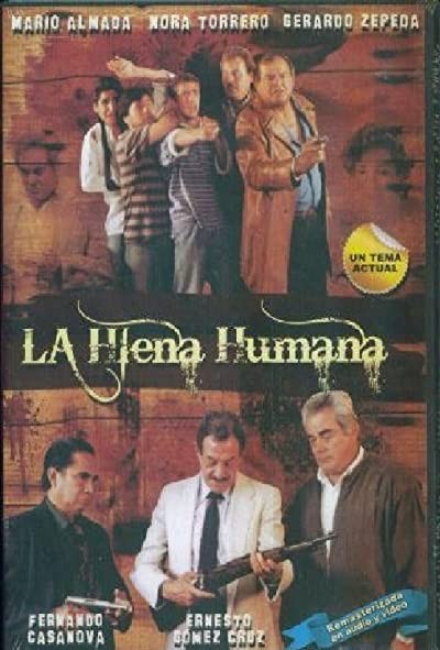 La Hiena Humana (1995) afişi La Hiena Humana (1995) afişi